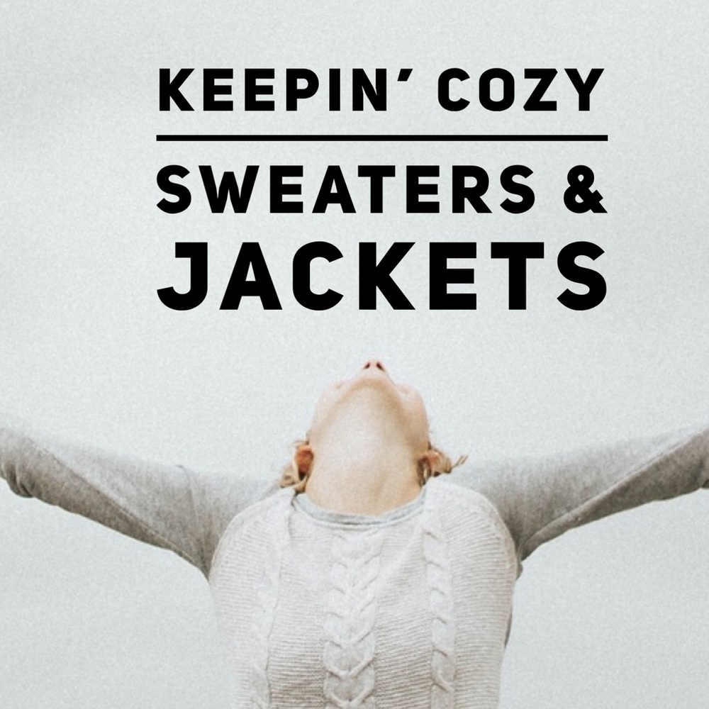 Sweaters and Jackets